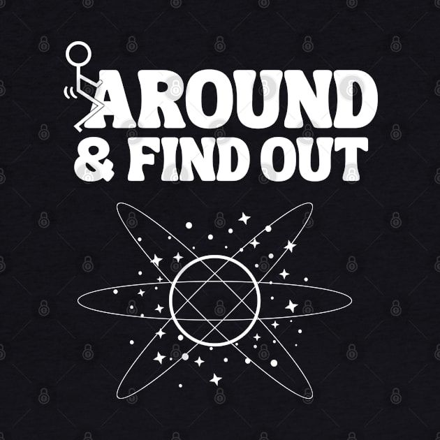 Around And Find Out by Xtian Dela ✅